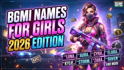 Best BGMI Names for Girls 2026 – Unique, Stylish & Pro